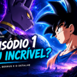 Dragon Ball Super: Beerus — o episódio 1 melhorou muito, mas cortou algo importante